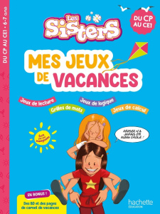 Mes jeux de vacances Les Sisters. Du CP au CE1, Edition 2025 - Morena-Beuken Clara