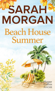 Beach House Summer - Morgan Sarah ; A. H. Sophie