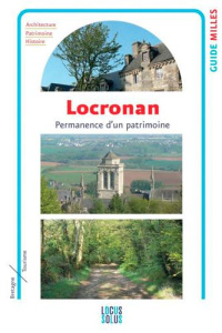 Locronan. Permanence d'un patrimoine - Morgant Armel ; Le Henaff Fanch ; Laurent Donatien