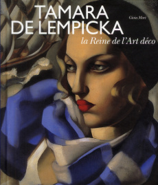 Tamara de Lempicka. La Reine de l'Art déco - Mori Gioia