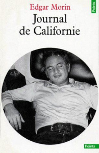 Journal de Californie - Morin Edgar