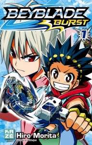 Beyblade Burst Tome 1 - Morita Hiro ; Pouly Julien