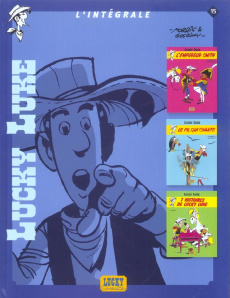 Lucky Luke I'Intégrale Tome 15 : L'empereur Smith ; Le fil qui chante ; 7 Histoires de Lucky Luke - MORRIS/GOSCINNY