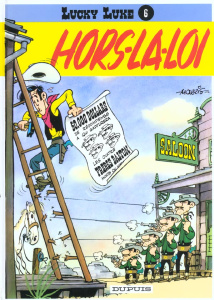 Lucky Luke Tome 6 : Hors-la-loi - MORRIS