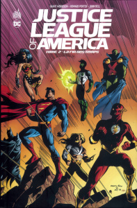 Justice League of America Tome 2 : La fin des temps - Morrison Grant ; Porter Howard ; Millar Mark ; Fra