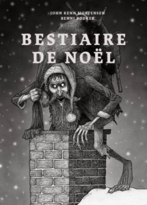 Bestaire de Noël - Bødker Benni ; Mortensen John Kenn ; Mikkelsen Eig