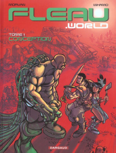 Fleau.world Tome 1 : Conception - MORVAN/WHAMO
