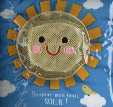 Bonjour mon petit soleil ! - Motzko Juliana