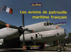 Les avions d'exploitation et de patrouille maritime - Moulin Jean