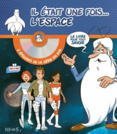 Il était une fois... l'espace. Avec 1 DVD - Mouriaux Pierre-François