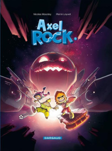 Axel Rock Tome 2 : Mission Astérovore - Moustey Nicolas ; Loyvet Pierre