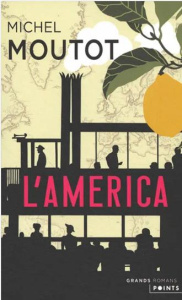 L'America - Moutot Michel