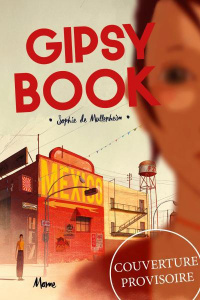 Gipsy Book Tome 1 : Quand la terre tremble... - Mullenheim Sophie de