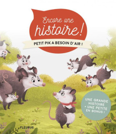 Petit Pik a besoin d'air - Mullenheim Sophie de ; Kukhtina Margarita