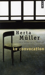 La convocation - Müller Herta ; Oliveira Claire de
