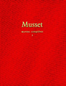 Oeuvres complètes. Tome 1 - Musset Alfred de