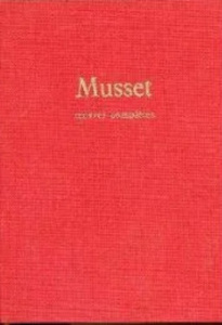 Oeuvres complètes. Tome 1 - Musset Alfred de