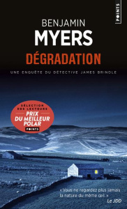Dégradation - Myers Benjamin ; Maillet Isabelle