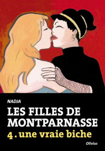 Les filles de Montparnasse Tome 4 : Une vraie biche - NADJA
