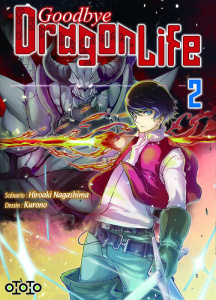 Goodbye Dragon Life Tome 2 - Nagashima Hiroaki