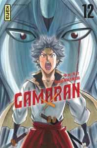 Gamaran Tome 12 - Nakamaru Yosuke ; Sart Olivier