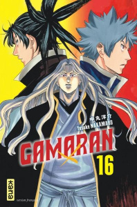 Gamaran Tome 16 - Nakamaru Yosuke ; Sart Olivier