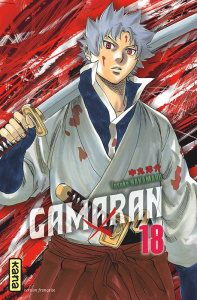 Gamaran Tome 18 - Nakamaru Yosuke ; Sart Olivier