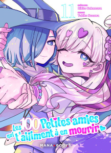 Les 100 petites amies qui t'aiiiment à en mourir Tome 11 - Nakamura Rikito ; Nozawa Yukiko ; Kukor-Pitas Alin