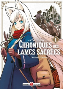 Völundio : Chroniques des lames sacrées Tome 1 - Nanao Nanaki ; Takahashi Arnaud