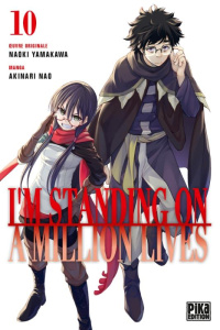 I'm standing on a million lives Tome 10 - Nao Akinari ; Yamakawa Naoki