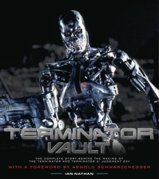 Terminator. Anatomie d'un mythe - Nathan Ian ; Schwarzenegger Arnold ; Lainé Jean-Ma