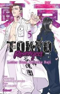 Tokyo Revengers - Letter from Keisuke Baji Tome 5 - Natsukawaguchi Yukinori ; Wakui Ken ; Moro Benjami