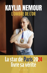 L'ombre de l'or - Nemour Kaylia ; Brindelle Frédéric