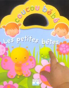 Les petites bêtes - Nesme Alexis ; Berkane-Nesme Nadia ; Bélineau Nath