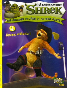 Shrek, les histoires de l'âne et du chat potté Tome 4 : Anons enfants ! - Newman Greg