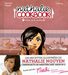 Nathalie Cookbook. Reine de la tambouille - Nguyen Nathalie