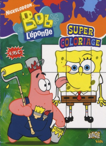 Super coloriage Bob l'éponge Tome 5 - NICKELODEON