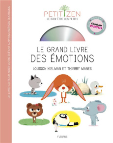 Le grand livre des émotions. Avec 1 CD audio - Nielman Louison ; Manès Thierry
