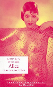 Alice et autres nouvelles - Nin Anaïs ; Defossé Alain