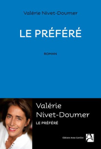 Le préféré - Nivet-Doumer Valérie