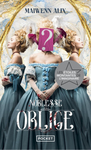 Noblesse oblige Tome 1 - Alix Maiwenn