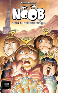 Noob Arc/1.5/La pierre des âges - Fournier Fabien
