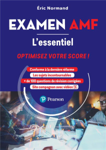 Examen AMF L'essentiel. Optimisez votre score ! - Normand Eric
