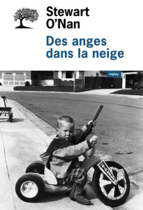 Des anges dans la neige - O'Nan Stewart ; Mayoux Suzanne V.