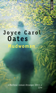 Mudwoman - Oates Joyce Carol ; Seban Claude