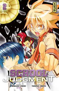 School Judgment Tome 2 - Obata Takeshi ; Enoki Nobuaki ; Coppini Cyril
