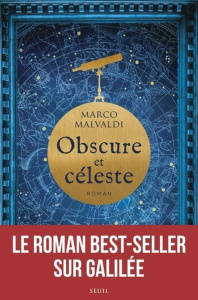Obscure et céleste - Malvaldi Marco ; Bauer Nathalie