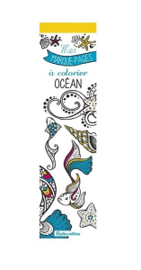 Océan. Mes marque-pages à colorier - Zottino Marica