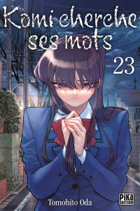 Komi cherche ses mots Tome 23 - Oda Tomohito ; Stocker Kevin ; Lossois Erwan