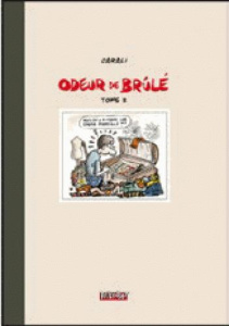 Odeur de brulé. Tome 2 - Carali Paul